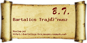 Bartalics Trajánusz névjegykártya